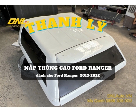 Thanh lý nắp thùng cao Ford Ranger (#TL-NCKDR23-040326)