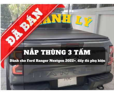 Thanh lý nắp thùng 3 tấm cho Ford Ranger Nextgen 2022+ (#TL-N3TR23-240424)