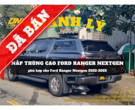 Thanh lý nắp thùng cao Ford Ranger Nextgen 2022+ (TL-NCR23-G100525)