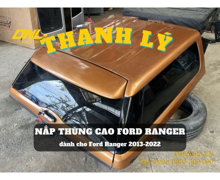 Thanh lý nắp thùng cao Ford Ranger (#TL-NCR-O220126)
