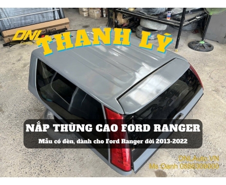 Thanh lý nắp thùng cao có đèn Ford Ranger (#TL-NCDR-S251124)