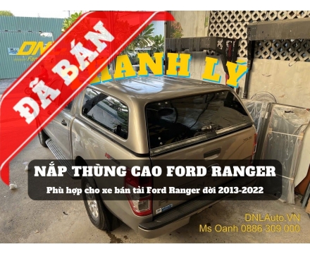 Thanh lý nắp thùng cao không đèn Ford Ranger (#TL-NCER-S290325)