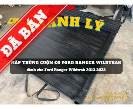 Thanh lý nắp thùng cuộn cơ Ford Ranger Wildtrak (#TL-CCR-290126)
