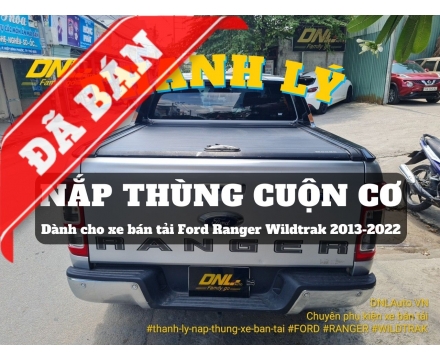 Thanh lý nắp thùng cuộn cơ Ford Ranger Wildtrak (#TL-CCWT-310724)