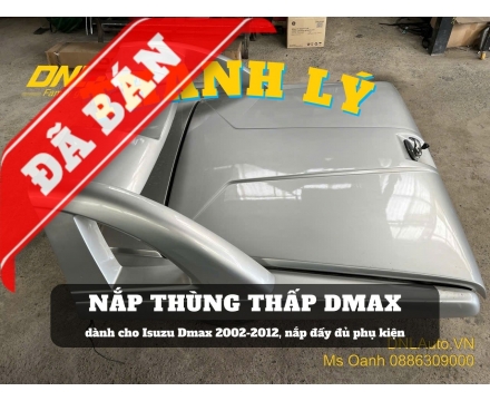 Thanh lý nắp thùng thấp Dmax 2002-2012 (#TL-NTD-S160924)