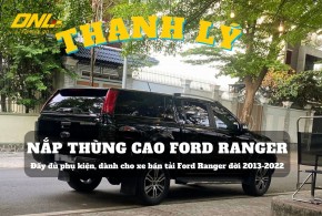 Thanh lý nắp thùng cao Ford Ranger (#TL-NCDR-B050124)